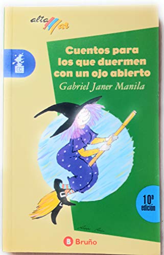 Stock image for Cuentos para los que duermen con un ojo abierto (Altamar (antigua)) for sale by medimops