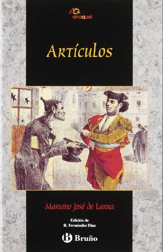 9788421616024: Artculos de Larra (Anaquel) (Spanish Edition)