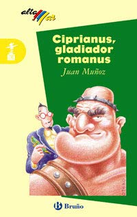 9788421618035: CIPRIANUS GLADIADOR ROMANUS (SIN COLECCION)