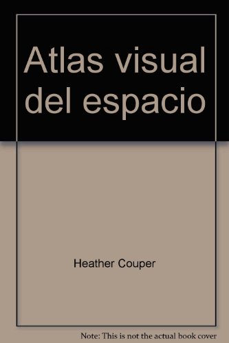 9788421618165: ATLAS VISUAL DEL ESPACIO (SIN COLECCION)
