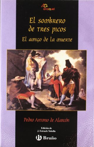 Stock image for El sombrero de tres picos (Castellano - JUVENIL - ANAQUEL) for sale by medimops