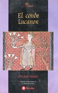 El conde Lucanor (Castellano - Bruño - Anaquel) - Don Juan Manuel