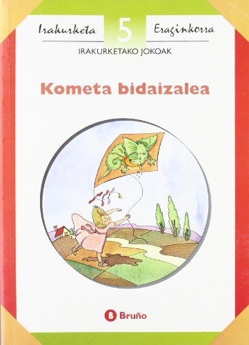 Beispielbild fr Kometa Bidaizalea / Travelers Kite (Irakurketa Jokoak) (Basque Edition) zum Verkauf von Iridium_Books