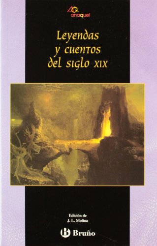 9788421620991: Leyendas y cuentos del siglo XIX/ Legends and Tales of the Nineteenth Century