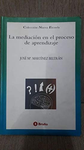 Stock image for La Mediacion en el Proceso de Aprendizaje for sale by Hamelyn