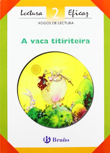 9788421625026: A vaca titiriteira Xogo de Lectura: 2 (Galego - Material Complementario - Xogos De Lectura)