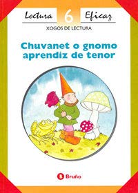 Beispielbild fr 6/chuvanet o gnomo.(xogo lectura) zum Verkauf von Iridium_Books