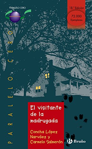 9788421628591: El visitante de la madrugada (Paralelo cero / Zero Parallel) (Spanish Edition)