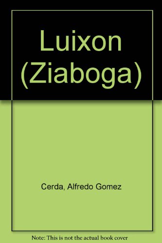 Beispielbild fr Luixon (Ziaboga) zum Verkauf von medimops