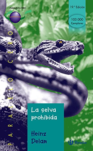 Imagen de archivo de La selva prohibida/ The Forbidden Forest (Paralelo Cero) a la venta por WorldofBooks