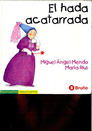 Beispielbild fr Hada Acatarrada (Chiquicuentos) zum Verkauf von medimops