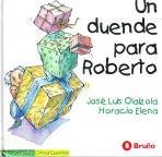 9788421632796: Un Duende Para Roberto - Chiqui Cuentos (Spanish Edition)