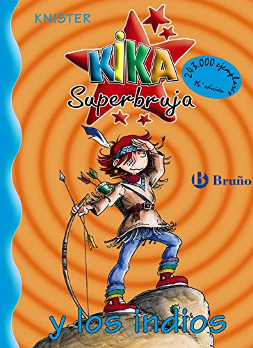 Stock image for Kika Superbruja y los Indios for sale by Hamelyn