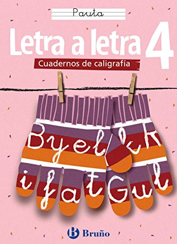 Stock image for Letra a letra Pauta / Letter by Letter Lines (Cuadernos de caligrafia / Calligraphy Workbook) (Spanish Edition) for sale by Iridium_Books