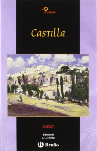 Beispielbild fr Castilla (Castellano - JUVENIL - ANAQUEL) zum Verkauf von medimops