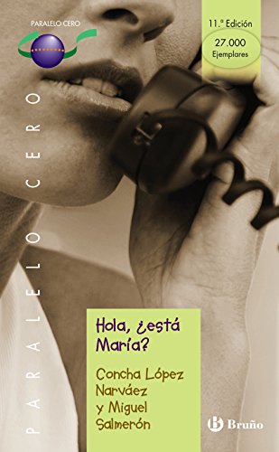 Beispielbild fr Hola, est Mara? (Castellano - Bruo - Paralelo Cero) zum Verkauf von medimops