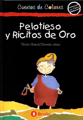 Imagen de archivo de Pelotieso y Ricitos de Oro (Spanish Edition) a la venta por Iridium_Books
