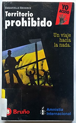 Beispielbild fr Territorio Prohibido. Un Viaje Hacia la Nada zum Verkauf von Hamelyn