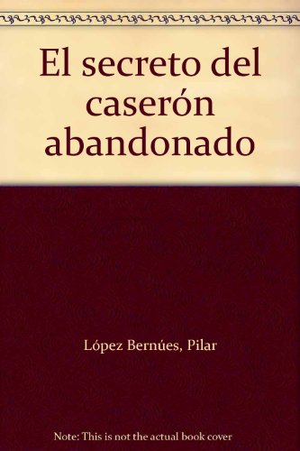 Stock image for El secreto del casern abandonado for sale by medimops