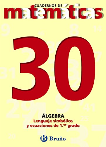 Stock image for Lenguaje simbolico y ecuaciones de primer grado/ Symbolic Language and First Degree Equations for sale by Ammareal