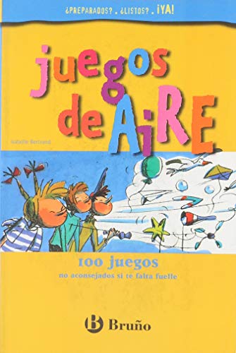 9788421643396: JUEGOS DE AIRE-PREPARADOS,LISTOS,YA (SIN COLECCION)