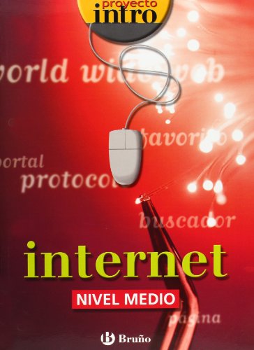 Imagen de archivo de Intro Internet Nivel Medio - 9788421650424 a la venta por Hamelyn