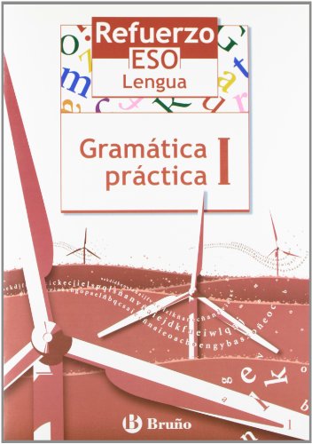 9788421651032: Refuerzo Lengua ESO Gramatica practica/ Strengthening Language Grammar Practice: 1