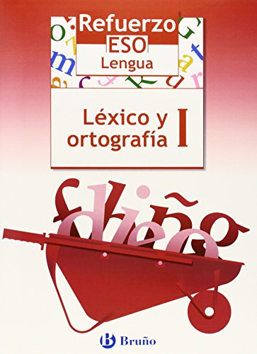Beispielbild fr Refuerzo Lengua Eso Lxico y Ortografa I: 1 - 9788421651056 zum Verkauf von Hamelyn