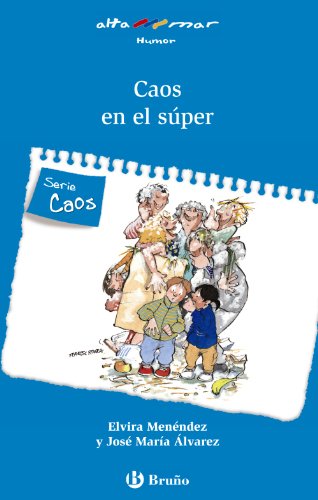 Stock image for Caos en el super / Chaos in the Supermarket (Alta Mar: Humor / Open Sea: Humor) for sale by medimops