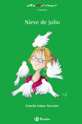 9788421652305: Nieve de julio (Altamar) (Spanish Edition)