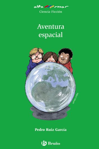 Aventura Espacial - Pedro Ruiz García, Francesc Rovira, Francesc Rovira i Jarque