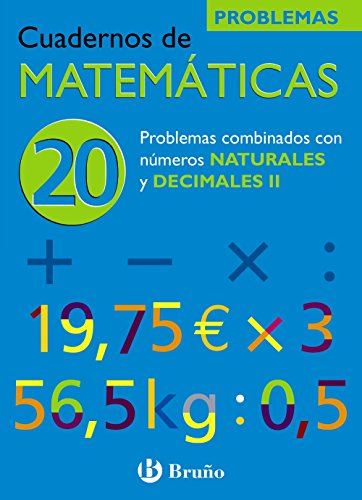 Cuaderno matematicas. ProblemasProblemas con números naturales y decimales II