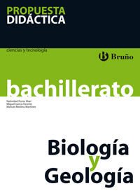 Stock image for Biologia y Geologia. Ciencias y Tecnologia. Propuesta Didactica. Bachillerato for sale by Librera 7 Colores