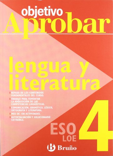 Imagen de archivo de Objetivo aprobar lengua y literatura / Objective approve Language and Arts: ESO LOE (Spanish Edition) a la venta por Iridium_Books