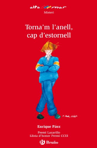 Stock image for TORNA'M L'ANELL, CAP D'ESTORNELL. for sale by KALAMO LIBROS, S.L.
