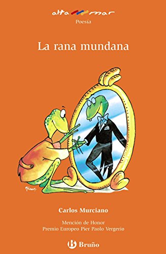 9788421662656: La rana mundana (Alta Mar / Open Sea) (Spanish Edition)