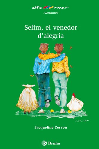 9788421662892: Selim, el venedor dalegria (Altamar) (Catalan Edition)