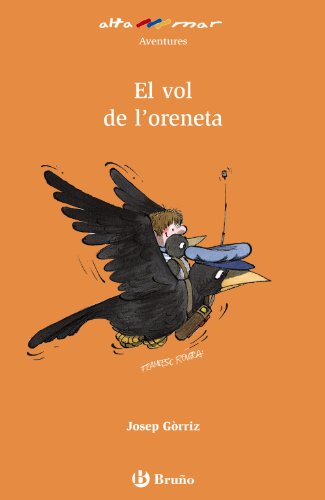 9788421663103: El vol de l'oreneta, Educacin Primaria, 2 ciclo (Baleares, Catalua, Madrid)