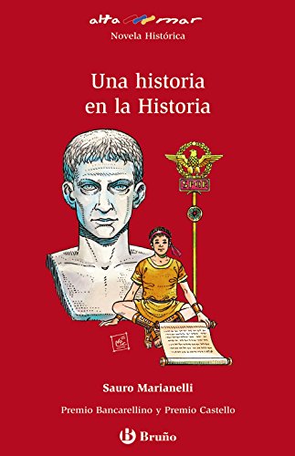 Imagen de archivo de Una historia en la Historia / A Story in History (Alta Mar / Open Sea) a la venta por medimops