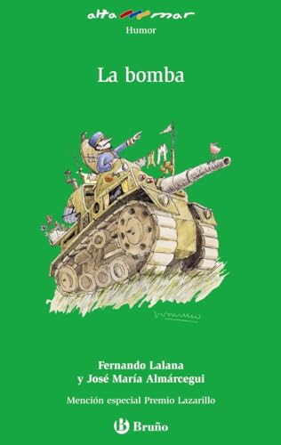 Stock image for La bomba (Altamar) (Spanish Edition)