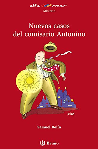 Nuevos casos del comisario Antonino. (Incluye taller de lectura). - Bolín, Samuel