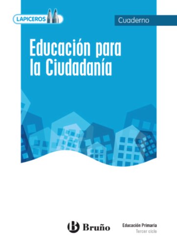 Cuaderno educación ciudadania. Tercer ciclo Primaria. Lapiceros