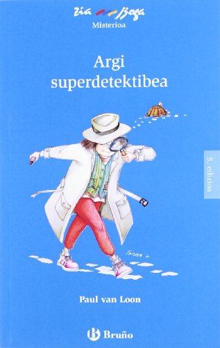 9788421665985: Argi superdetektibea (Ziaboga) (Basque Edition)