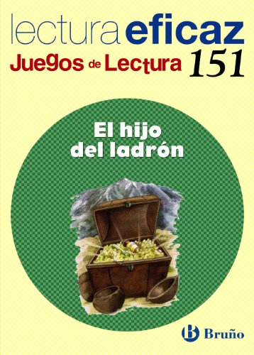 Beispielbild fr El hijo del ladron / The Son of a Thief (Lectura eficaz: Juegos de lectura / Effective Reading: Reading Games) zum Verkauf von medimops