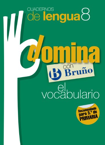 Beispielbild fr Cuadernos Domina Lengua 8 Vocabulario 3 (Castellano - Material Complementario - Cuadernos de Lengua Primaria) zum Verkauf von medimops