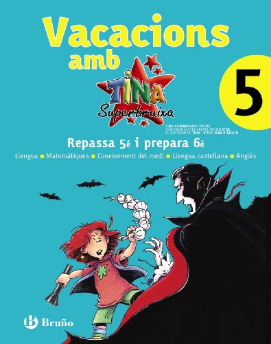 Imagen de archivo de VACACIONS AMB TINA SUPERBRUIXA 5 a la venta por Librerias Prometeo y Proteo