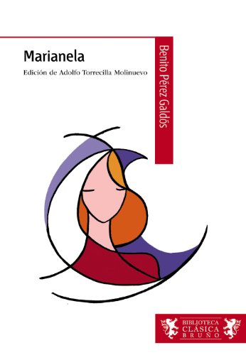 Marianela (Biblioteca clÃ¡sica / Classical Library) (Spanish Edition) (9788421672754) by PÃ©rez Galdos, Benito