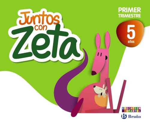 Stock image for Juntos con Zeta, Educacin Infantil, 5 aos. 1 trimestre for sale by Iridium_Books
