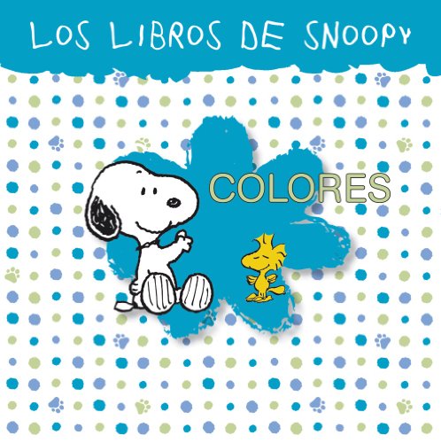 9788421677896: Colores. Los libros de Snoopy, 2 (Castellano - Bruo)