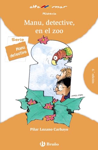 Imagen de archivo de Manu, detective, en el zoo (Castellano - A Partir De 8 Aos - Altamar) a la venta por medimops